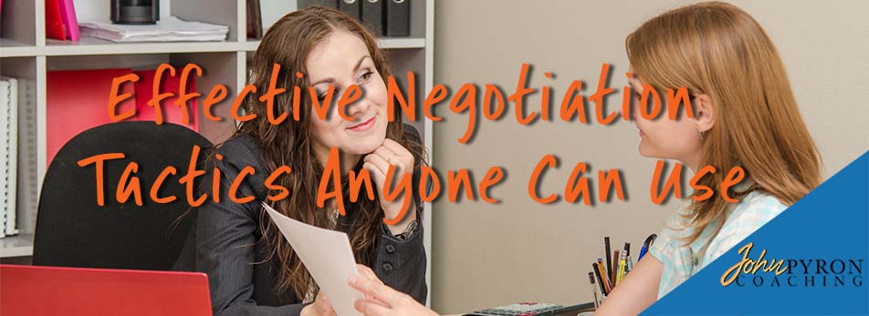Effective Negotiation Tactics Anyone Can Use